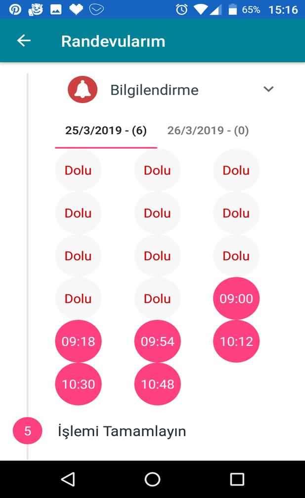 Resim 5: Mobil Randevu- Poliklinik Tarih-Saat Seçme Ekranı Randevu alacağınız poliklinik ve saati seçtikten sonra ekrana aldığınız randevuyu onaylamanız için poliklinik