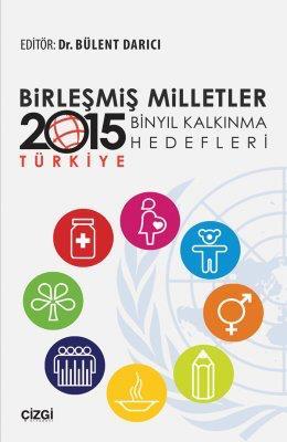 Milenyum Kalkınma Hedefleri; Başarılı? Başarısız? Hedeflerin bir kısmına küresel olarak, bir kısmına da yerel olarak ulaşıldı.