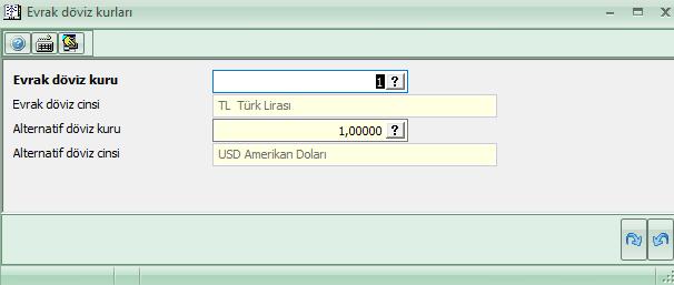 Bu ekranın evrak döviz cinsi alanında sipariş evrakınızın döviz cinsi, alternatif döviz cinsi