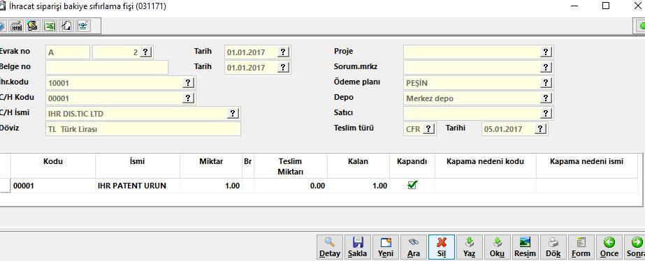 İhracat Siparişi Bakiye Sıfırlama Fişi (031171) Cari firmalardan aldığınız ihracat siparişlerinin yani ihracat alınan sipariş fişi (031170) fişi ile alınan siparişlerin bir kısmının teslim edilmesi,