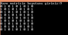 İndisler toplamı tek sayı olduğunda 1, çift sayı olduğunda 0 değerini alan kare matrisi hesaplayan ve gösteren program: int N; printf("kare matrisin boyutunu