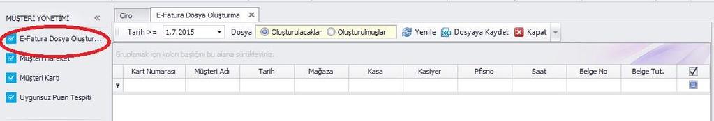 MÜŞTERİ YÖNETİMİ E-FATURA UYGULAMALARI Gün içerisinde ya da farklı tarihlerde pos kasalardan yapılmış olan e-fatura müşterilerine