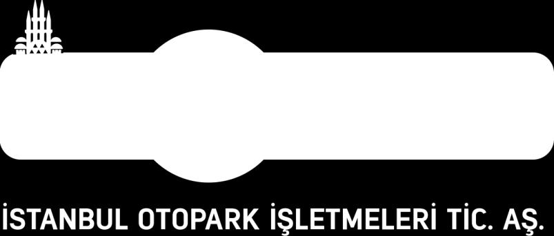 ADI AÇIK OTOPARK KATLI OTOPARK YOL ÜSTÜ OTOPARK TOPLAM ANADOLU 1 4 5 AVRUPA 32 13 68 113 GENEL TOPLAM 33 13