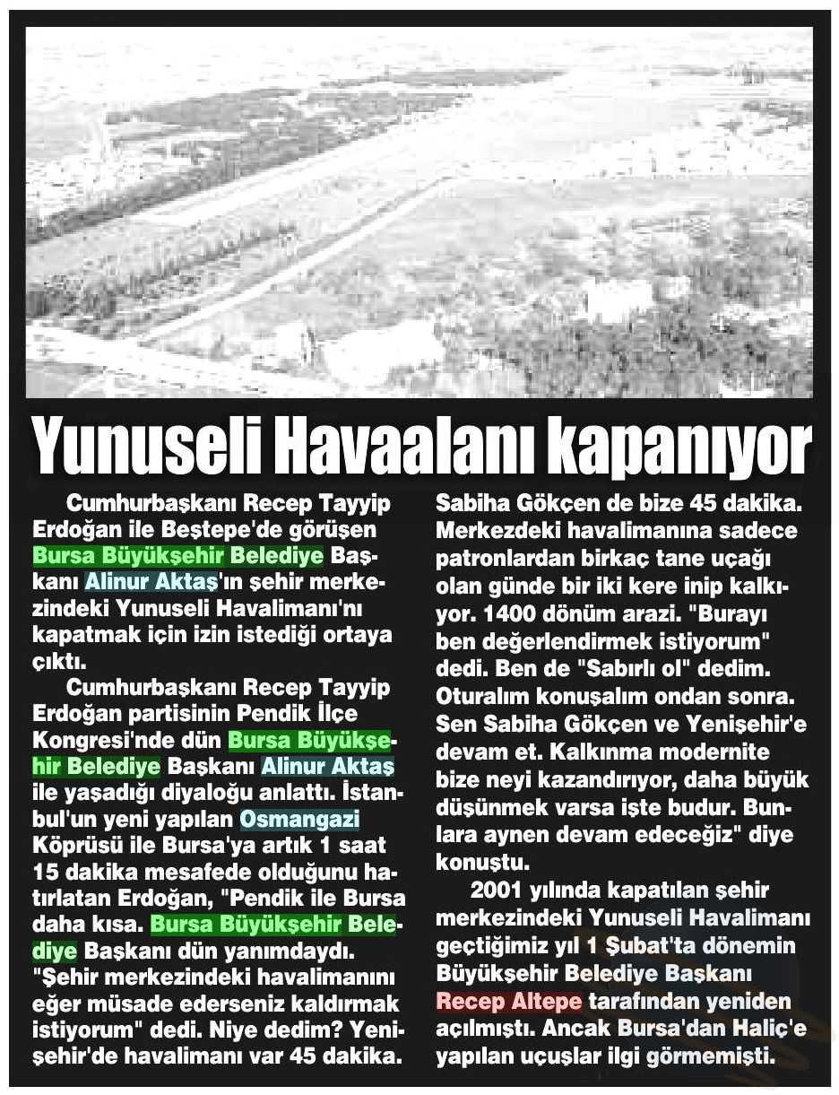YUNUSEL HAVAALANI KAPANIYOR Yayın Adı : Bursa'da