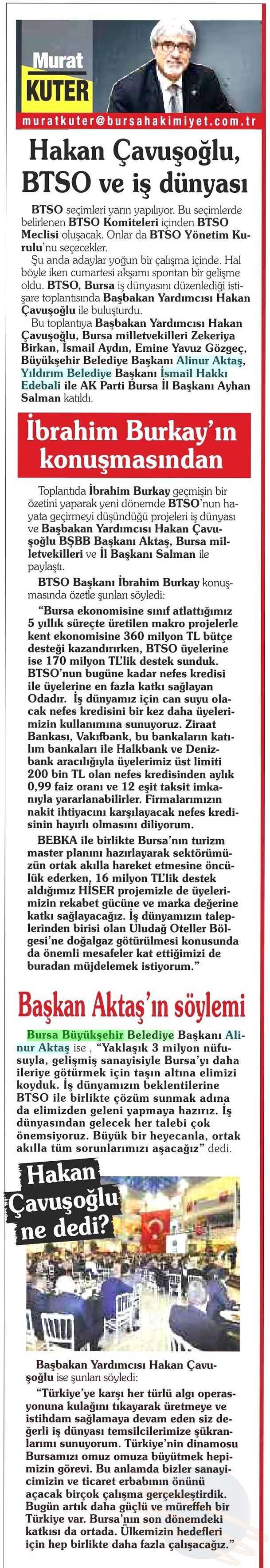 HAKAN ÇAVUSOGLU, BTSO VE IS DÜNYASI Yayın Adı : Bursa