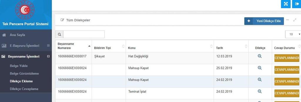 II DİLEKÇE İŞLEMLERİ 1) Beyannameye ilişkin talepleri içeren dilekçe işlemleri de Sistem üzerinden