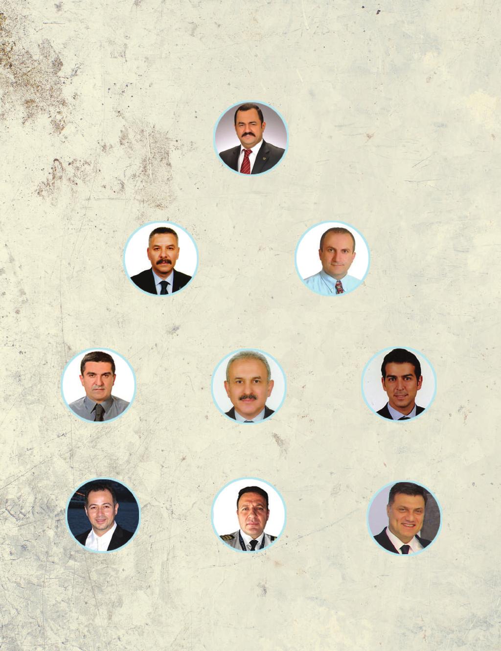 GENEL MERKEZ YÖNETİM KURULU CENTRAL OFFICE BOARD OF DIRECTORS ALİ KEMAL TATLIBAL Genel Başkan President CELALETTİN MERİÇLİ Genel Başkan Yardımcısı Vice President SEDAT ALİ CANGÜL Genel Sekreter