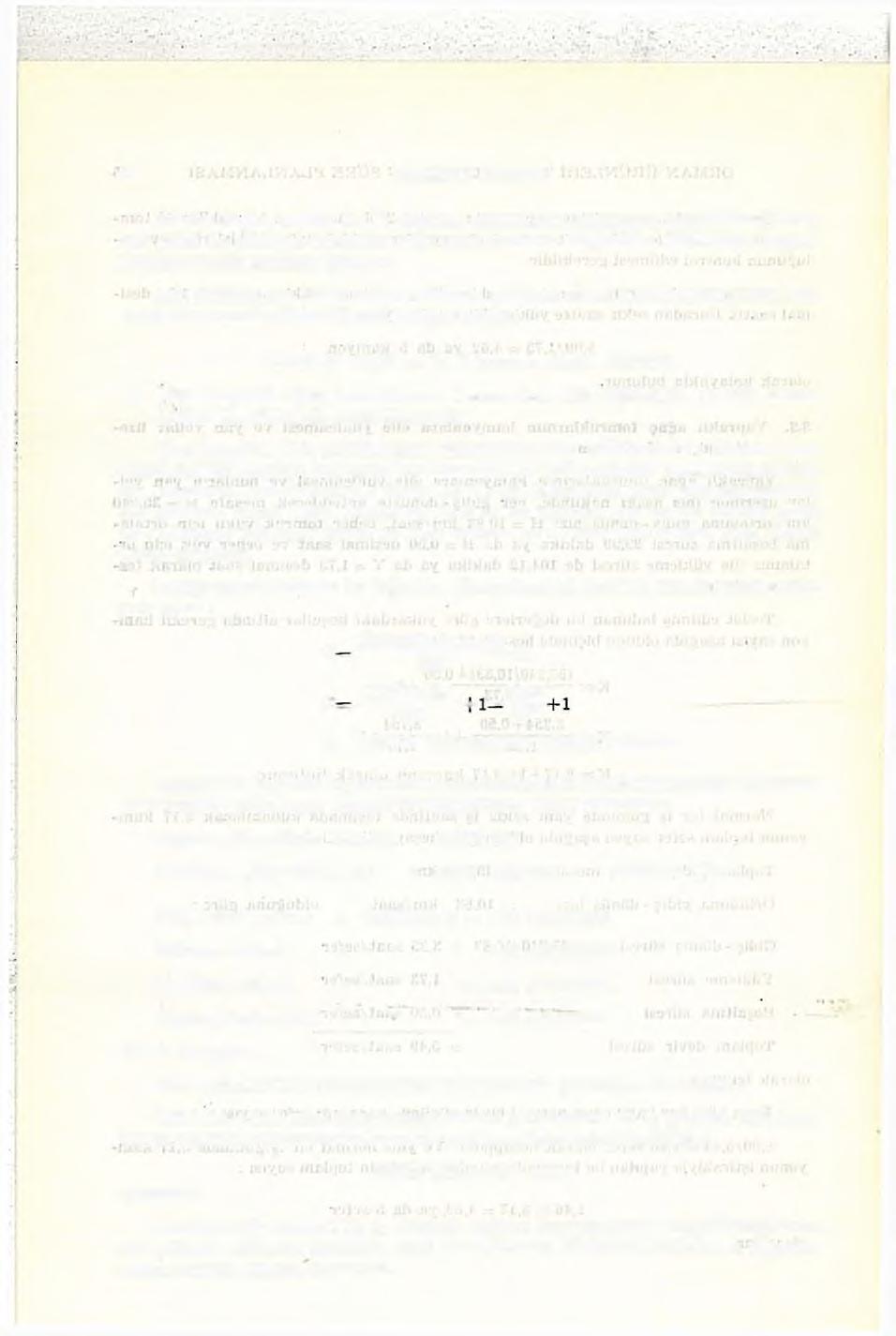 66 T U R G A Y A Y K U T Bundan başk a norm al bir iş gününde gerekli 3,17 kam yonun taşıyabileceği tom ru k yükü ile yüklem e kapasitesi belli olan yüklem e ekiplerinin, birbirlerine uygunluğunun