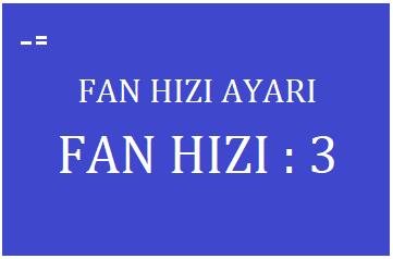 S a y f a 20 İstenilen dereceye geldiğinde alabilirsiniz. ENTER butonuna basarak hafızaya Panelin Fan Ayarı butonuna basınız. Sol üst köşedeki çizginin etrafında dikdörtgen belirecektir.