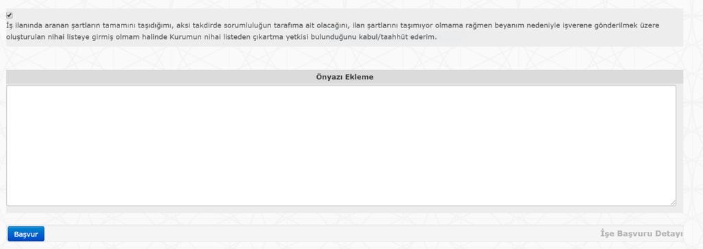 metnini işaretleyip başvur butonuna tıklayarak başvurunuzu tamamlayabilirsiniz. 6.