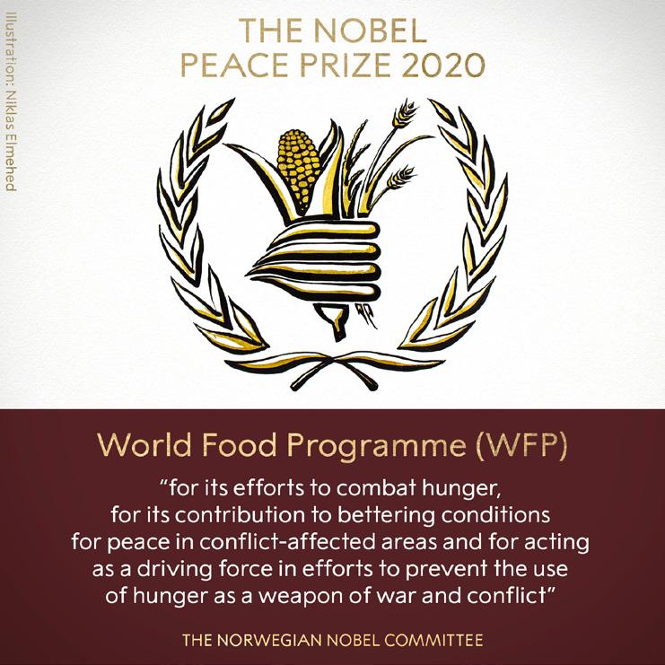 DÜNYADAN GÖRÜNÜM 2020 Nobel Barış Ödülü Dünya Gıda Programı na Verildi Nobel Komitesi 2020 Nobel Barış Ödülü ne BM Dünya Gıda Programı nın (WFP) değer görüldüğünü açıkladı.