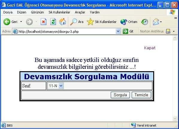 b. Öğrenci bazında devamsızlık: Yukarıda anlatılan Sınıf bazında devamsızlık modülünden farklı olarak tek bir öğrenciye ait devamsızlık bilgileri görüntülenir. 9.