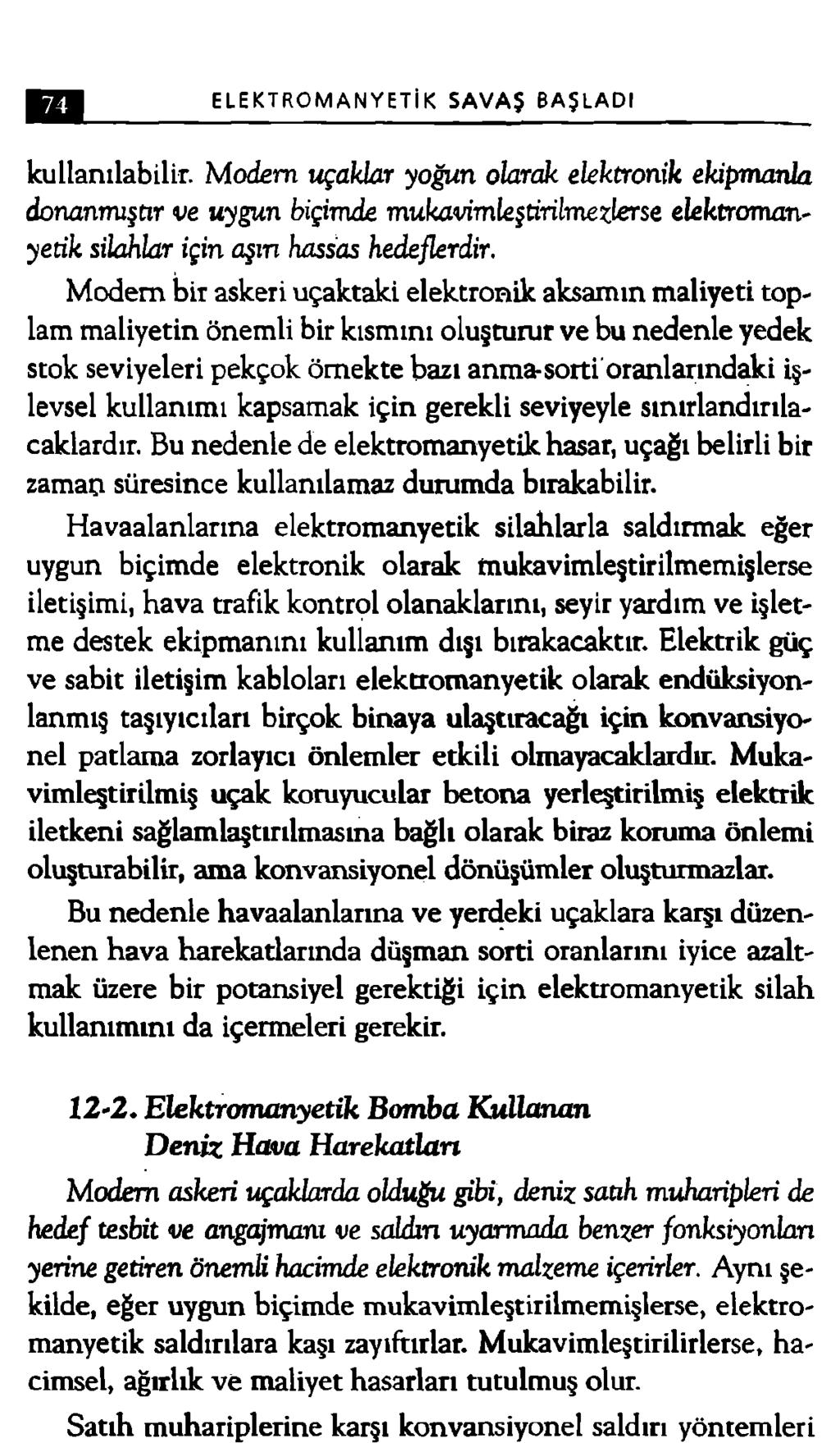 ELEKTROMANYETİK SAVAŞ BAŞLADI kullanılabilir.