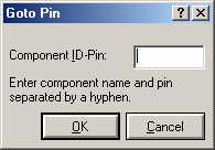 Component ID-Pin alanına elemanın adı ve gerekli pin aralarında virgül işareti kullanılarak girilir. Şekil 4.23. Goto pin diyalog kutusu 4.2.3.12.