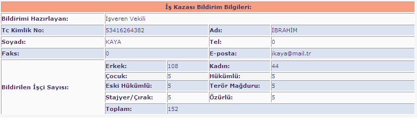 İŞ KAZASI BİLDİRİMİ İŞ KAZASI