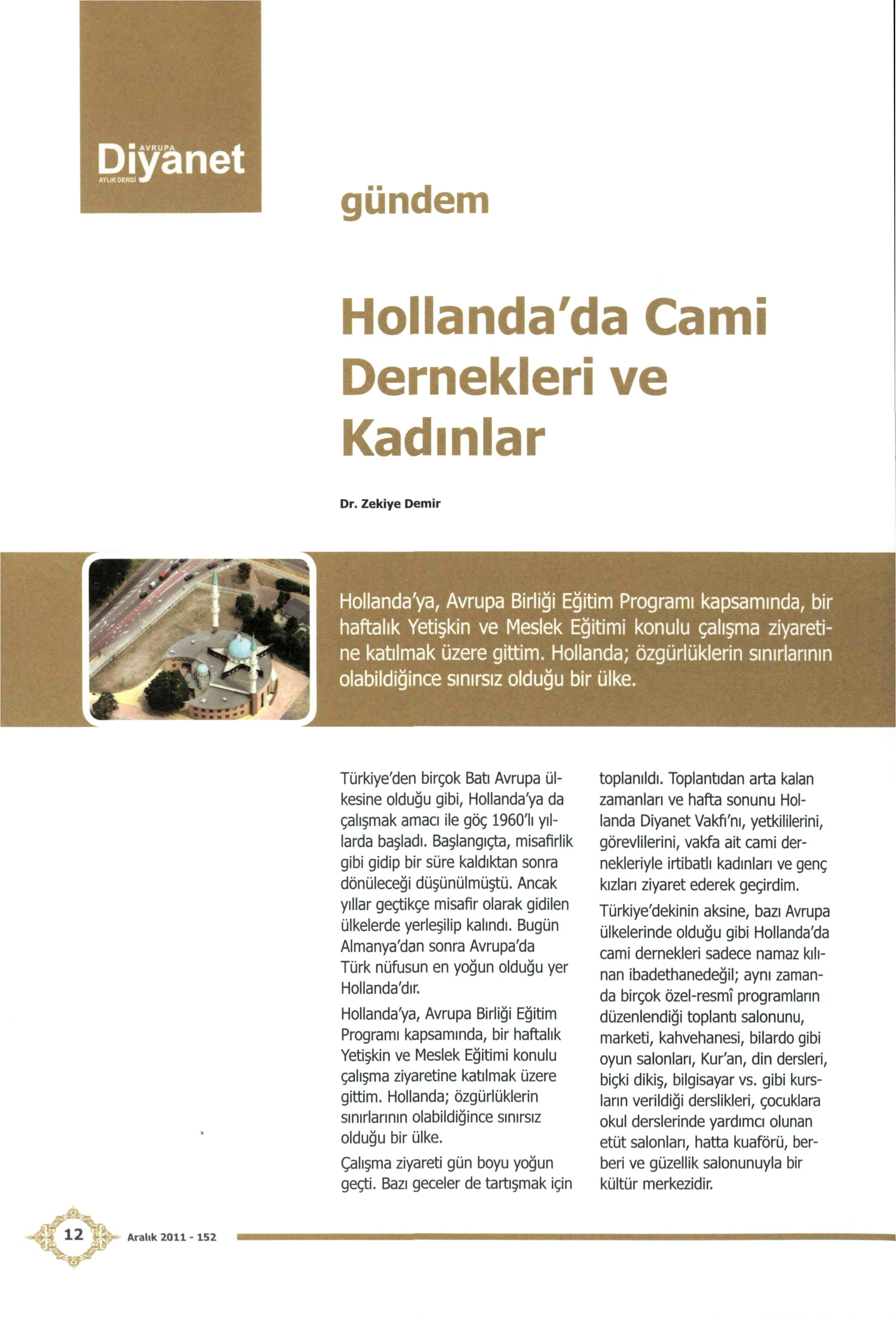 Diyanet AYLIKDERGI ^ giindem Hollanda'da Cami Dernekleri ve Kadinlar Dr.