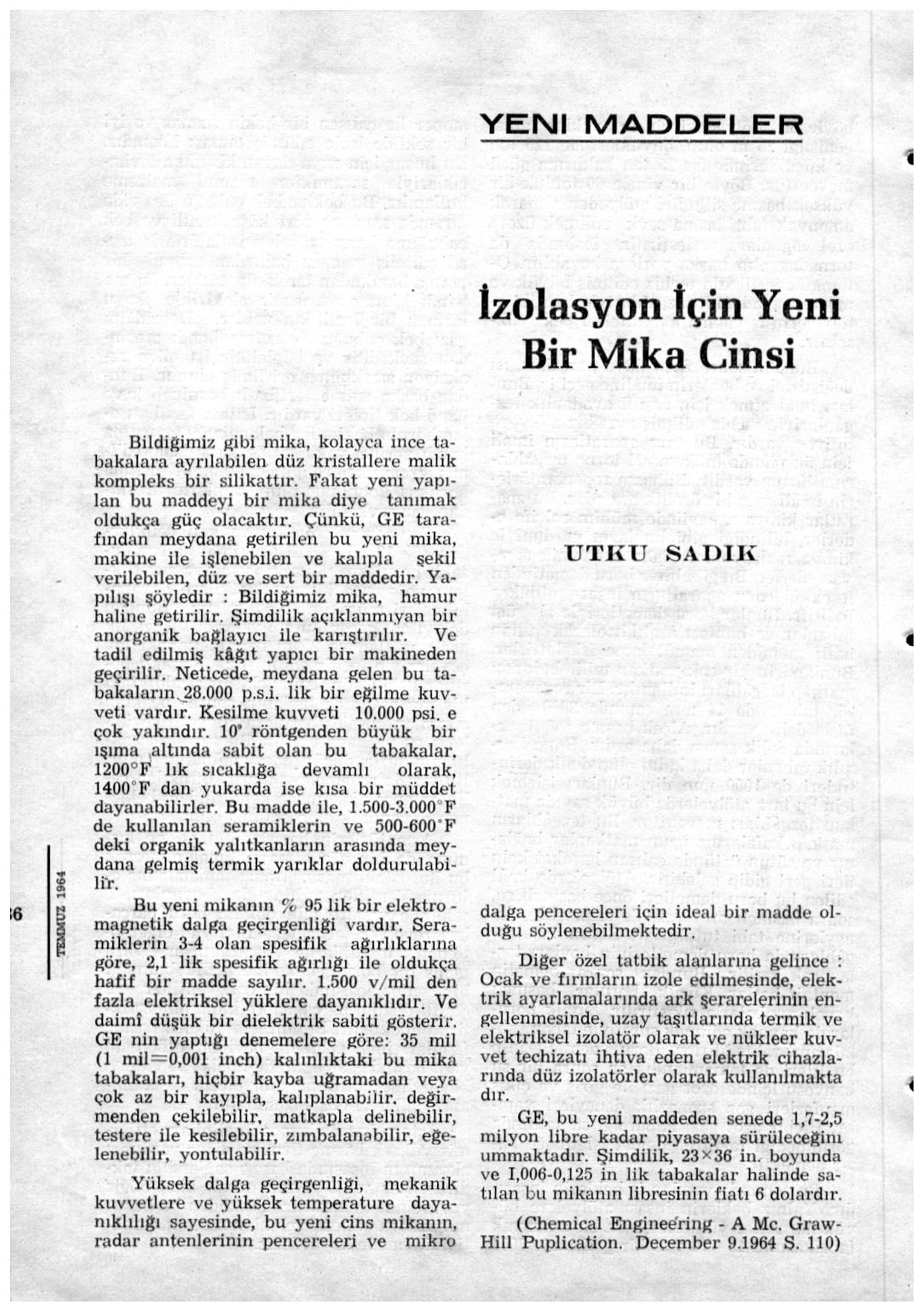 Amerika Mektubu I Amerika ve Dünyada Kimya Sanayiine Ait Haberler GÜNERİ AKOVALI Başkan L. B. Johnson, Atom Knerjisi Komisyonu adına Enrico KRMt armağanını, Dr. Robert OPPENHEIMER'e verdi.