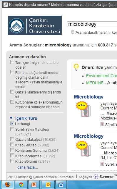 Sonuçlar sayfasının alt kısmında aradığınız terimle bağlantılı önerilen terimleri bulabilirsiniz.