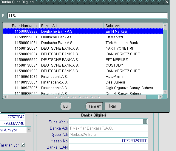 Gelen ara yüzde BUL alanına (%şube adı%) yazılıp enter tuşuna basıldığında tüm bankaların ilgili şube adı ve kodu gelecektir.