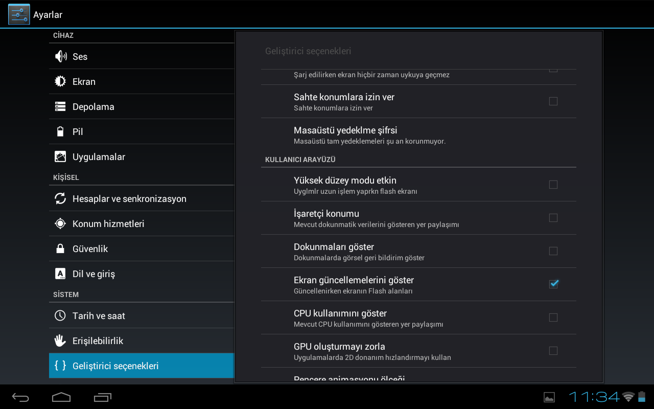 6. Tablet ekranının flaşlaması Tablet ekranına dokunulduğunda karşılaşılan flaşlama ile ilgili tablet ayarlarındaki Ekran Güncellemelerini Göster seçeneğinin işaretli olmadığından emin olunmalıdır.