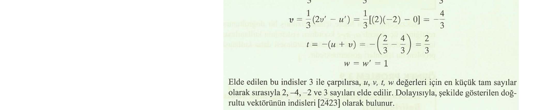 diğer bir paralel düzlemi belirtir. Şekil 3.10 da bazı düzlemler gösterilmiştir.