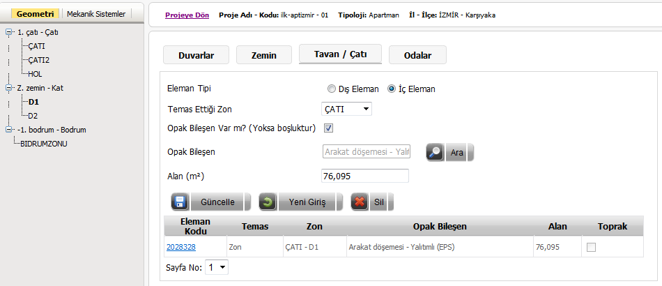 ZEMİN KAT D1 ZONU KOPYALAMADAN ÖNCEKİ TAVANI Eğer katlar kopyalanacaksa kopyalanan katların zemin