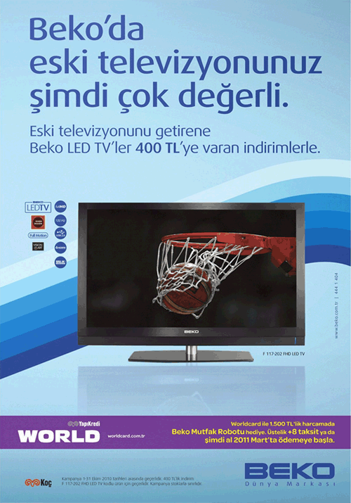 Afiş 4: Beko TV Değiştirme Kampanyası Renk Arka planda mavinin tonları kullanılmıştır. Zemin açık tonlarda olduğu için yazılar logo renginde, lacivert olarak kullanılmıştır.