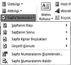 3. Ünite - Ofis Yaz l mlar -Sözcük fllemciler ve Belge Sistemleri 65 Komutlar n yan ndaki, küçük oklar t klarsan z, üstbilgi, altbilgi ve sayfa numaras stillerini seçebilece iniz listeler aç l r.