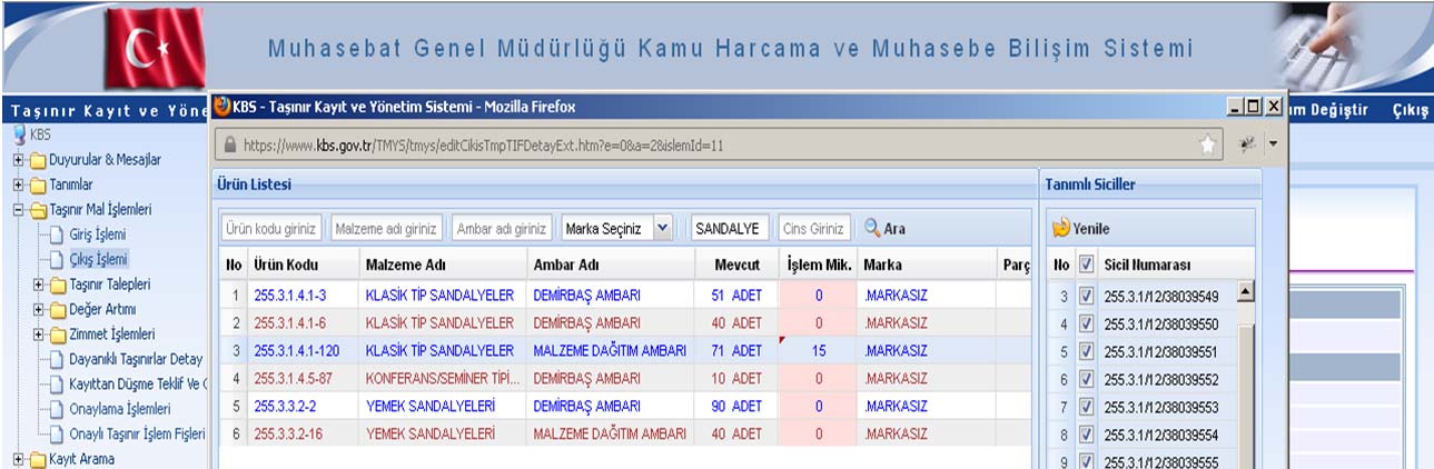 Aşağıdaki örnekte SANDALYE devri uygulaması yapılmıştır. Stokta 71 Adet Sandalyemiz var.