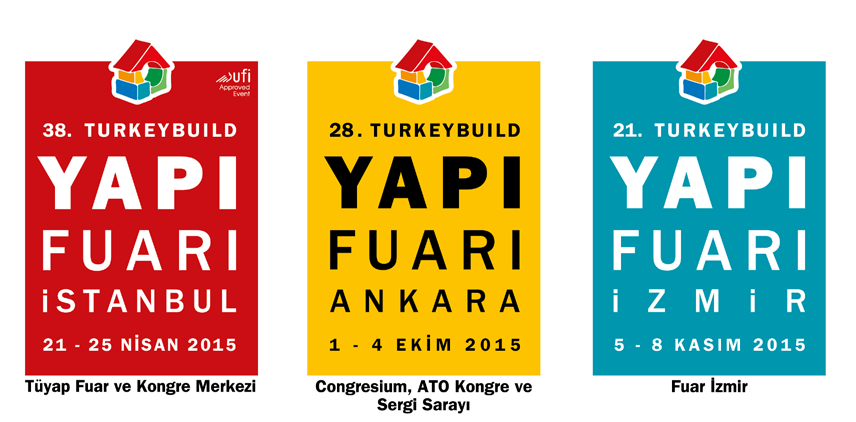 Yapı Fuarları Turkeybuild 2015 Fuar Takvimi 56 Türk yapı sektörünün uluslararası buluşma noktası Yapı Fuarları Turkeybuild, 2015 yılında İstanbul, Ankara ve İzmir de sektöre ilişkin tüm yenilikleri