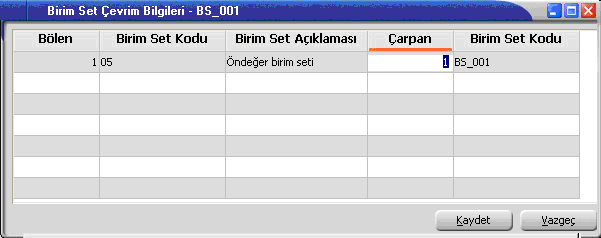 Ana birim kaydedildikten sonra Birim alanında bir alt satıra geçilir ve bu ana birime karşılık gelen birimler tanımlanır.