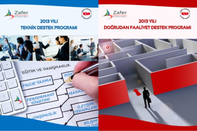 2013 Yılı Teknik Destek Programı (2013 TD) ve 2013 Yılı Doğrudan Faaliyet Destek Programı (DFD) Ajansımız 17.06.