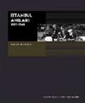 İNGİLİZ DİLİ VE KARŞILAŞTIRMALI EDEBİYAT BÖLÜMÜ İstanbul Anıları 1897-1940 Erzincanlı bir Ermeni yazar Hagop Mintzuri nin gençlik yıllarını kaplayan on senenin (1896-1906) İstanbul u, aslında bizim