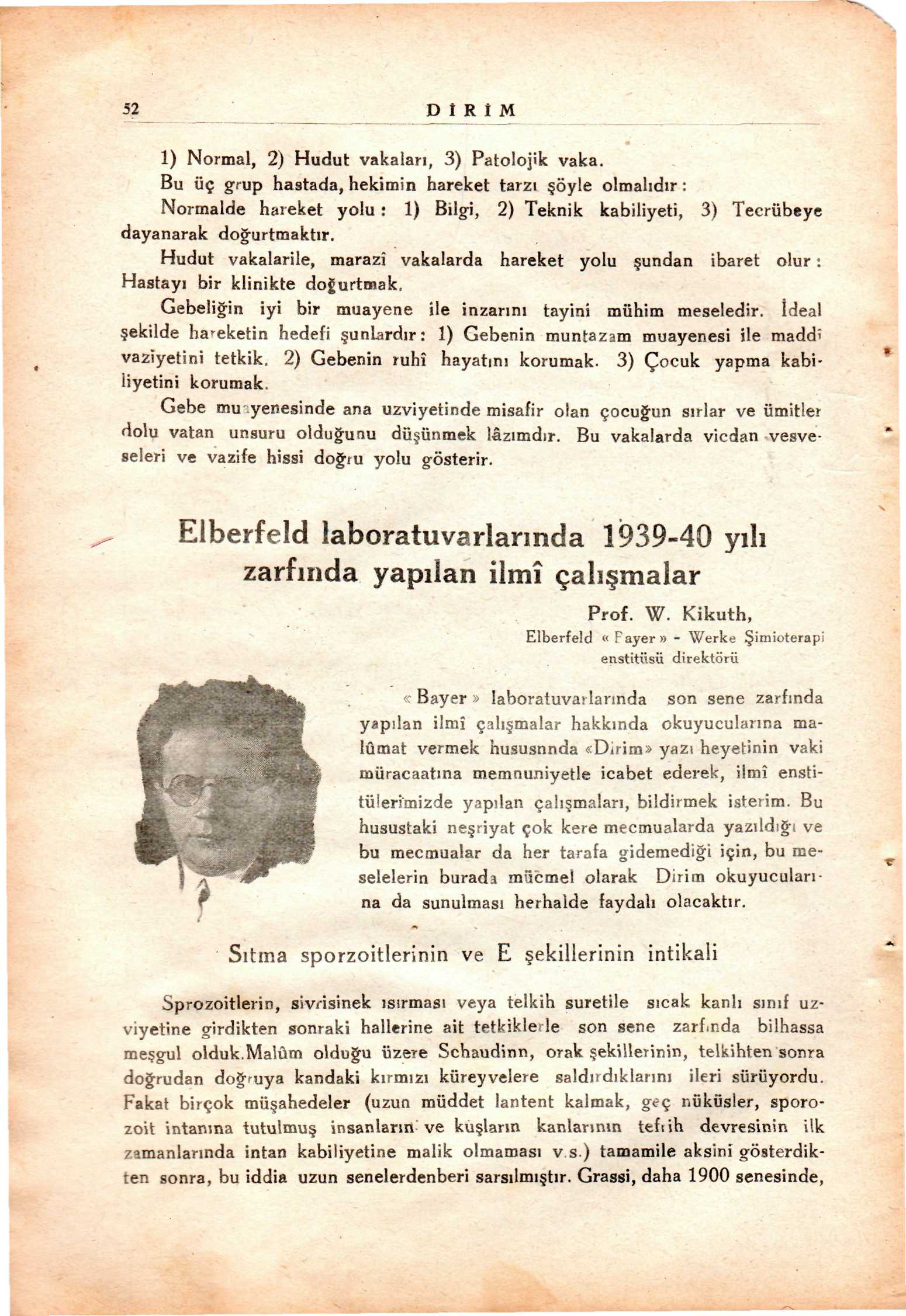 52 D R M 1) Normal, 2) Hudut vakaları, 3) Patolojik vaka.