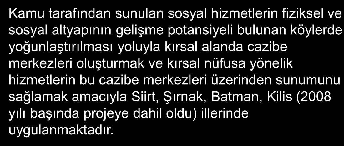 EKONOMİK GELİŞMEYE YÖNELİK ÇALIŞMALAR Tarımsal Araştırma ve Geliştirme Projeleri GAP Bölgesi Sulama Sistemlerinin İşletmesi Bakımı ve Yönetimi Projesi Sulama Dışı Alanlarda Halkın Gelir Düzeyinin