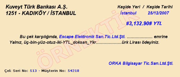 .5.. KeĢide Edilen Çek in Bankadan Ödenmesi 5..&&&& tarihinde satıcımıza keģide ettiğimiz çek, vadesi dolduğu için AKBANK hesabımızdan ödemiģtir.