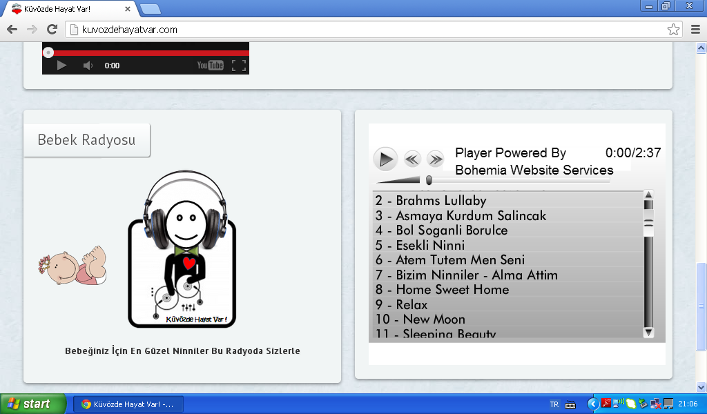 2.8.3.2. Bebek Radyosu Menüsü Ana Sayfa nın alt kısmında Bebek Radyosu bölümü yer almaktadır. Kullanıcılar dilerse bu menüden ninniler dinleyebilmektedirler. Resim 2.8.3.2.1.