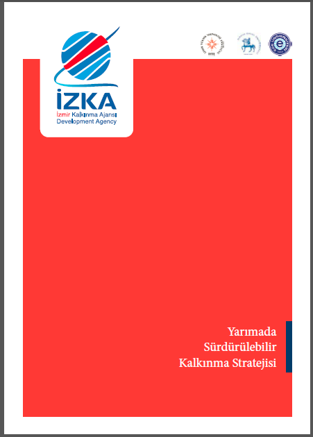 Yarımada Sürdürülebilir Kalkınma Stratejisi Yarımada Sürdürülebilir Kalkınma Stratejisi İZKA koordinasyonunda, İzmir Yüksek Teknoloji Enstitüsü, Ege Üniversitesi ve Dokuz Eylül Üniversitesi nden