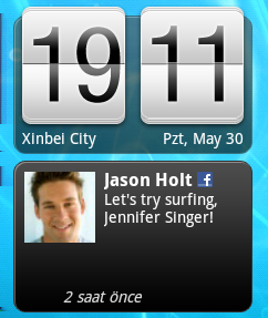 99 Market ve diğer uygulamalar Saat'i kullanma HTC Saat widget'i hakkında Geçerli saati ve sosyal ağ güncellemelerinizi görmek için HTC Saat widget'ini kullanın.