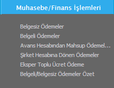 Muhasebe Finansman ve Tahsilat Kontrolü 1 Muhasebe finansman tarafından belirlenmiş günlük ödeme limitlerine göre otomatik ödeme