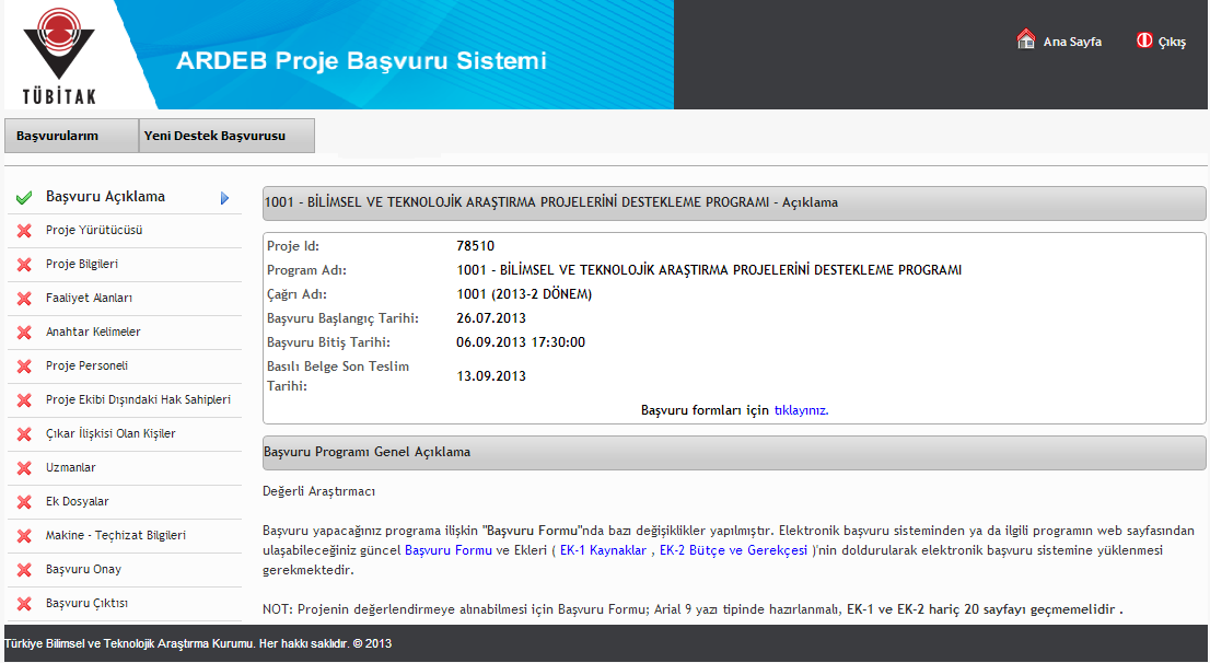 Başvuru Aşamaları 2 Temel Adımdan Oluşuyor.. 1. Çevrimiçi Başvuru Sisteminden başvuru yapılması (ardeb-pbs.