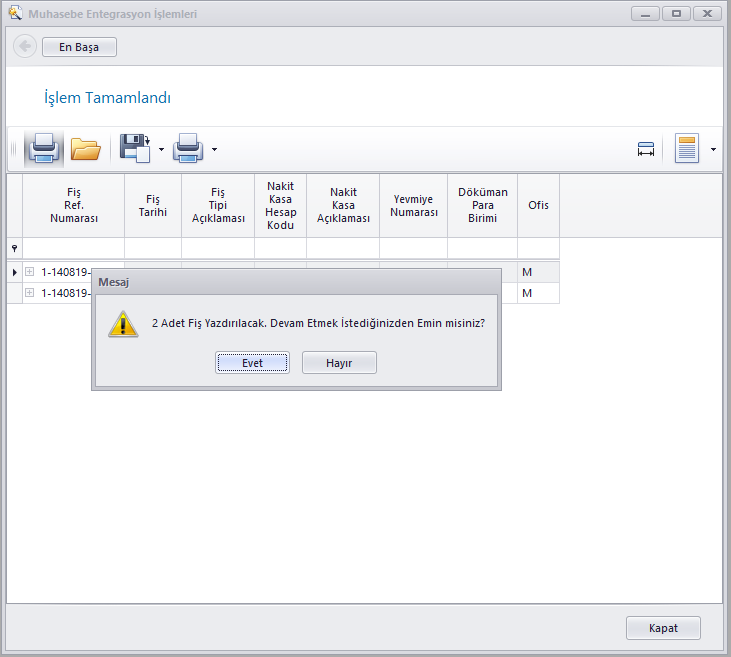 Muhasebe Entegrasyon İşlemlerinde oluşan muhasebe fişlerinin toplu olarak pratik bir şekilde dökülebilmesi için Form Yazdır butonu eklendi.