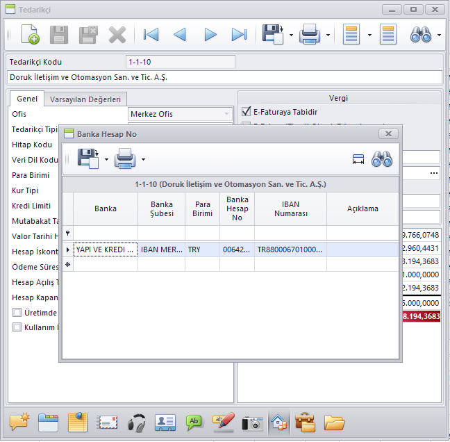 Tedarikçi ve Müşteri kartlarına ilgili cari hesabın çalışılan banka hesap numaralarını tanımlayabiliyoruz.