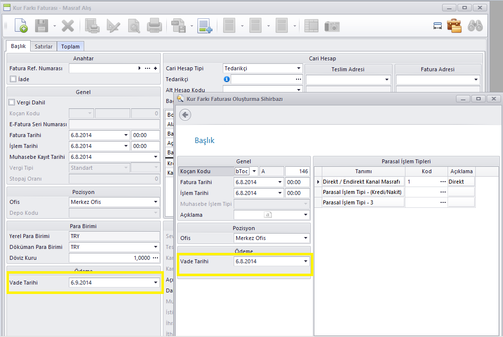 Kur Farkı Faturası ve Kur Farkı Faturası Oluşturma Sihirbazı programlarına oluşan faturanın Vade Tarihinin girilebilmesi için Vade Tarihi