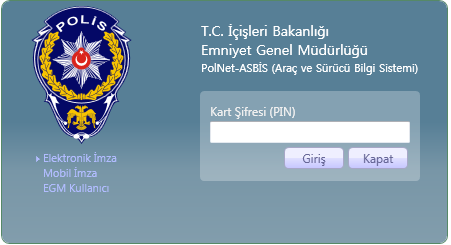 ASBİS UYGULAMASI GİRİŞ EKRANI Emniyet Genel Müdürlüğü Bilgi İşlem Dairesi Başkanlığı Kullanıcılar, ASBĠS SON KULLANICI SÖZLEġMESĠNĠ kabul ederek giriģ yapmalıdırlar.