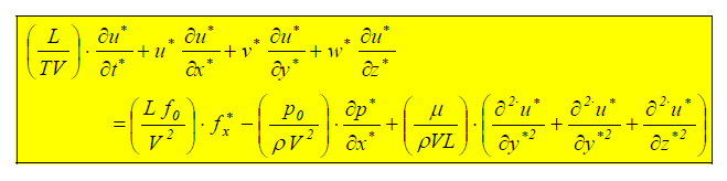 Momentum denkleminin diğer bileşenleri için de benzer ifadeler elde edilebilir. (5) denklemi (L/V) ile ve (6) denklemi de (L/ ) ile çarpılarak (7) ve (8) denklemleri elde edilir [1].