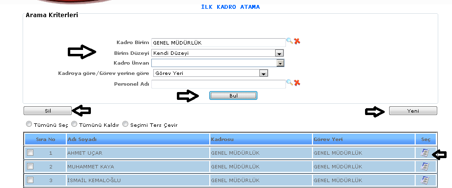 ŞEKİL 1 1-Bul: Kadro bloke işlemlerinde iptal olan kadroya göre ( işlem tipi, sınıfı, kadro unvan kodu, kadro unvan adı, kadro derece, kadro birimi) bilgileri girilir ve bul butonuna tıklayarak