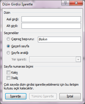 İçindekiler tablosunda yapılan işaretlemeler yapılarak Tamam butonuna tıklanarak Resim Tablosu oluşturulmuş olur.