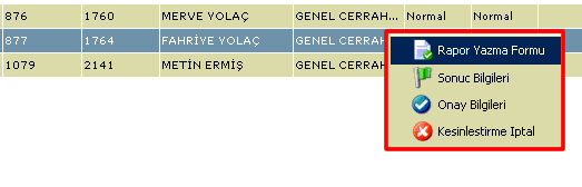 de görüntülenen Ameliyat Đstem Sorgulama formunda; 1 numaralı alanda, sorgulama yapılacak istemlerin kriterlerini belirleme alanı bulunmaktadır.