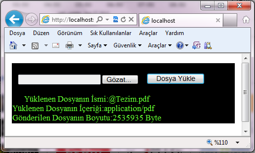 FileUpload1.SaveAs(Server.MapPath("yüklenendosyalar/") + FileUpload1.FileName); Label1.Text = "Yüklenen Dosyanın İsmi:" + FileUpload1.FileName + " <br> Yüklenen Dosyanın İçeriği:" + FileUpload1.